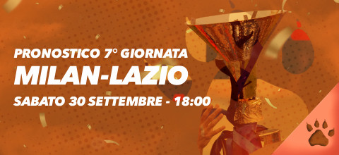 Pronostico Milan-Lazio-30 settembre 2023 | Serie A | News & Blog LeoVegas Sport