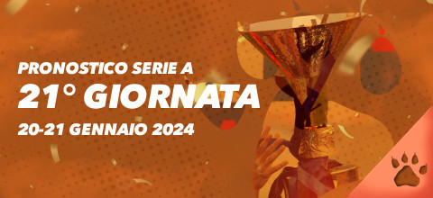Pronostici Serie A 2023-24 - 21° Giornata : 20-21 gennaio 2024 | Blog LeoVegas Sport