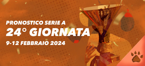 Pronostici Serie A 2023-24 - Giornata 24: 9-12 febbraio 2024 | Serie A | Blog LeoVegas Sport