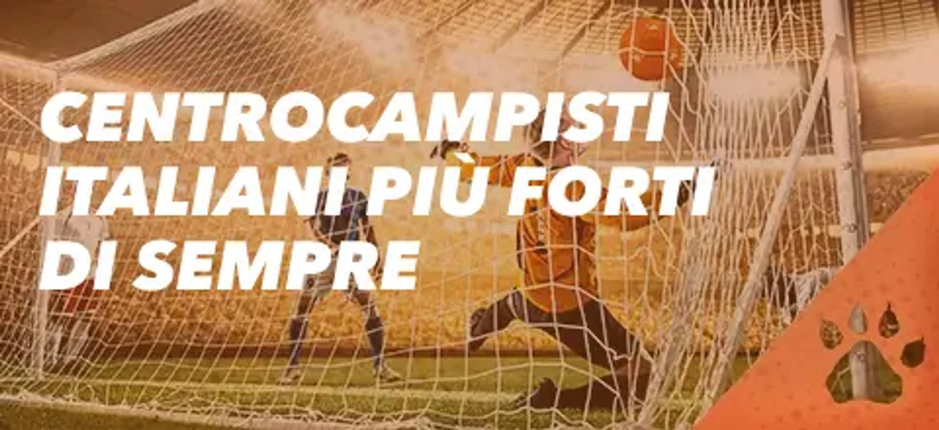 Calciatore in porta con testo "Centrocampisti italiani più forti di sempre".