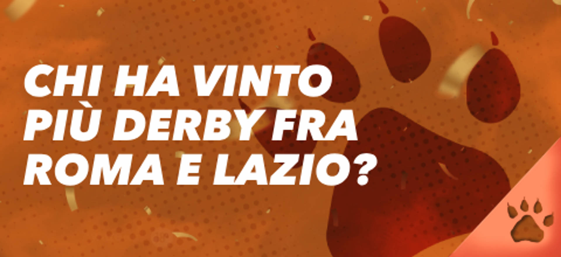 Chi ha vinto più derby fra Roma e Lazio?