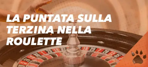 La puntata sulla terzina alla roulette