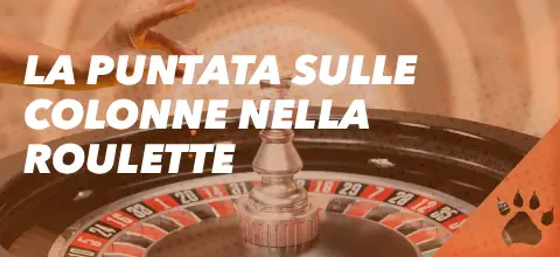 La puntata sulle colonne alla roulette