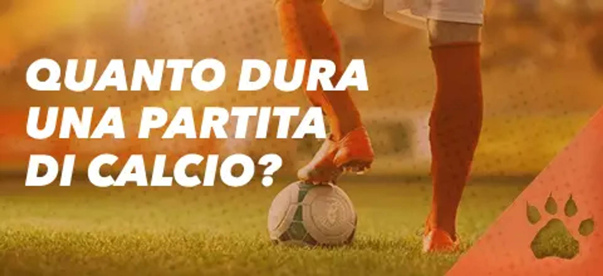 Quanto dura una partita di calcio? (How long does a soccer game last?) con un piede su un pallone.