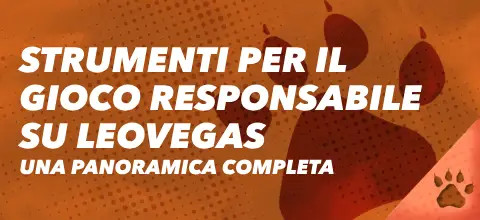 Strumenti per il gioco responsabile su LeoVegas: una panoramica completa