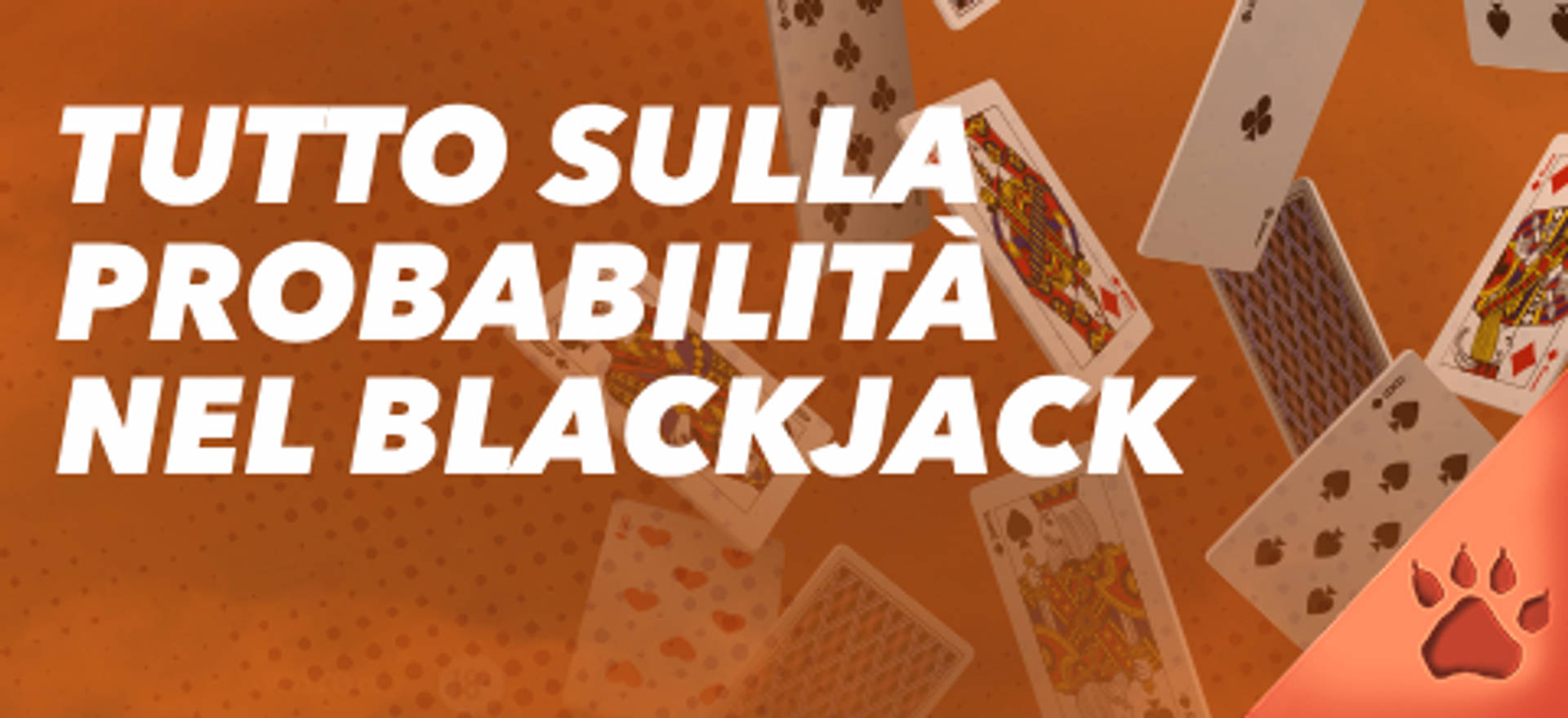 Tutto sulla probabilità nel Blackjack, con carte da gioco sparse e logo.