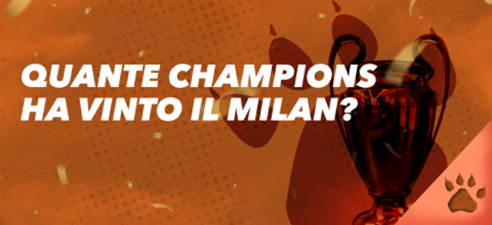 Quante Champions ha vinto il Milan? Immagine di una coppa.