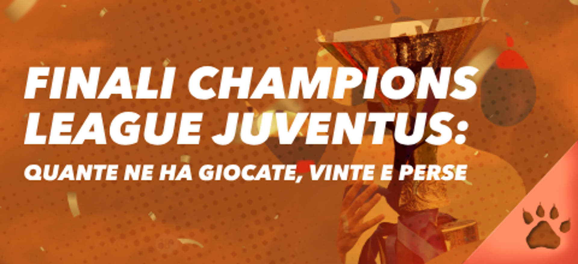 Quante ne ha giocate, vinte e perse, con un trofeo.
