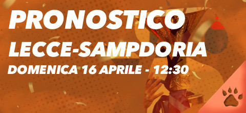 Pronostico Lecce-Sampdoria - 16 Aprile 2023