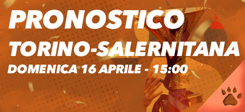 Pronostico Torino-Salernitana - 16 Aprile 2023 | News & Blog LeoVegas Sport