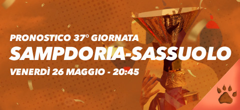 Pronostico Sampdoria-Sassuolo - 26 maggio 2023 | Serie A | News & Blog LeoVegas Sport