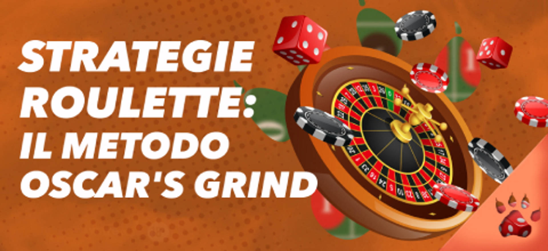 Strategie roulette: Il metodo Oscar's Grind, con una ruota della roulette e fiches.