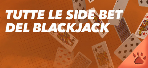 Blackjack Side Bets - Tutte le puntate laterali nel Blackjack | News & Blog LeoVegas Live Casinò