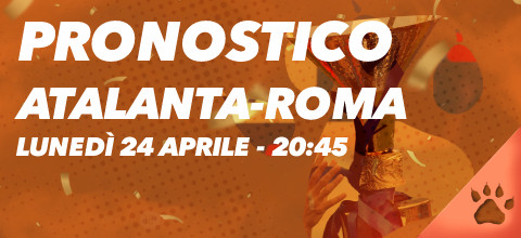 Pronostico Atalanta - Roma - 24 aprile 2023 | News & Blog LeoVegas Sport