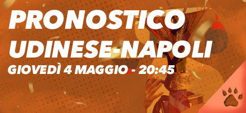 Pronostico Udinese-Napoli - 4 maggio 2023 - Serie A | News & Blog LeoVegas Sport