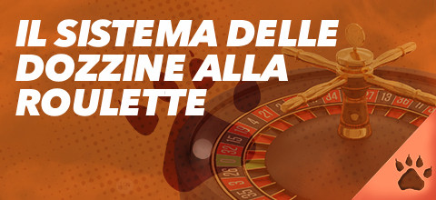 Il Sistema delle Dozzine alla Roulette | News & Blog LeoVegas Live Casinò