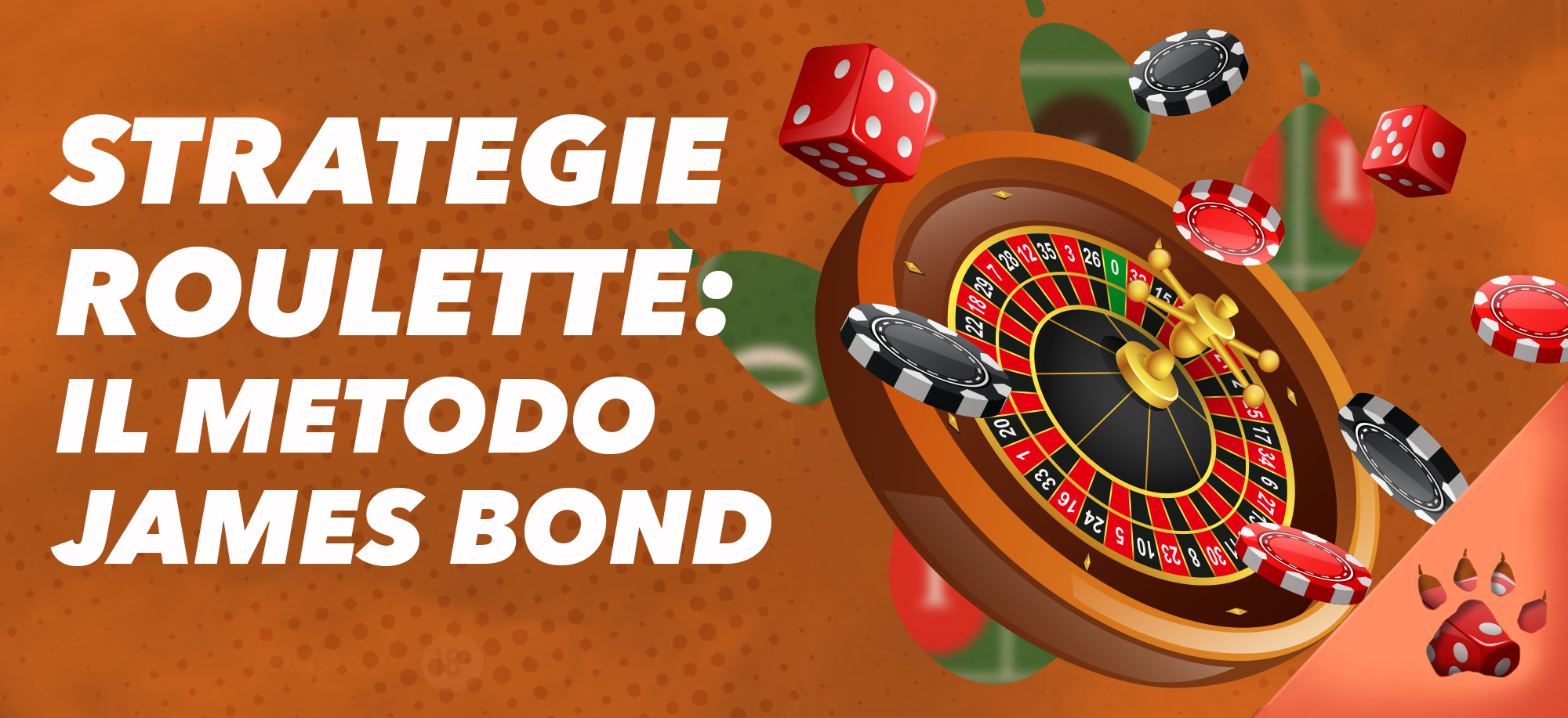 Sistema di scommesse di James Bond nella Roulette | News & Blog LeoVegas Live Casinò
