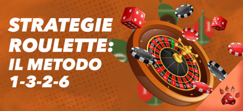 Strategia 1-3-2-6 nella Roulette | News & Blog LeoVegas Live Casinò