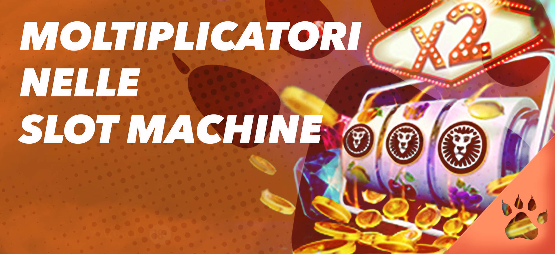 Moltiplicatori nelle slot machine, con simbolo X2 e monete.