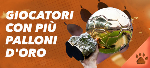 Chi ha vinto più Palloni d’Oro | Blog LeoVegas Sport