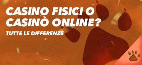 Casinò Online o Casinò Fisici? Tutte le differenze | Blog LeoVegas Casinò