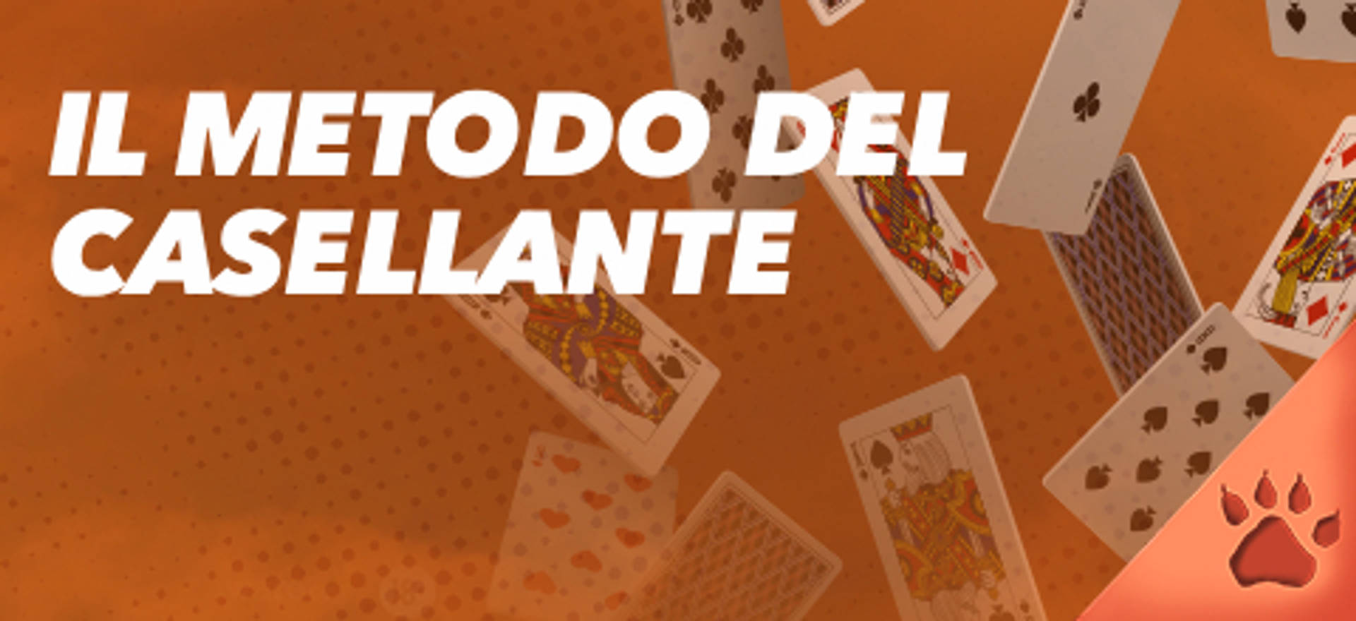 Il Metodo del Casellante con carte da gioco su sfondo arancione.