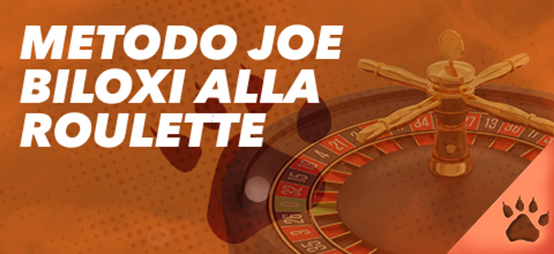 Metodo Joe Biloxi alla Roulette, immagine di una ruota della roulette.