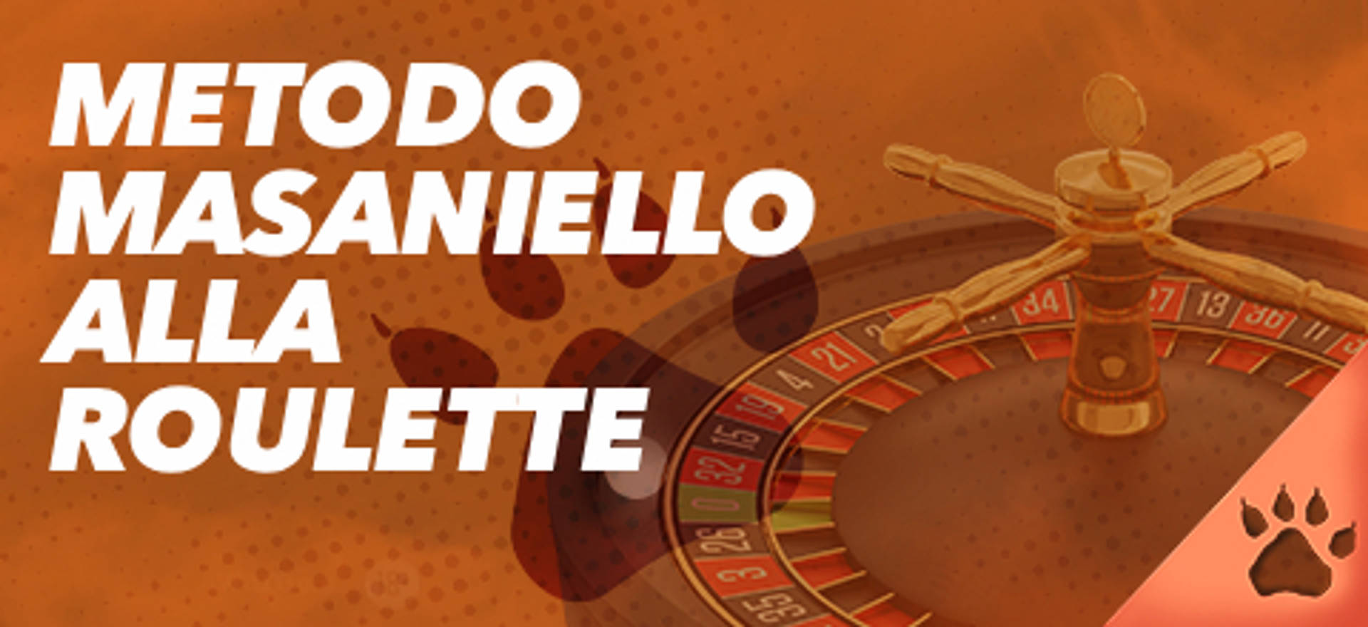 Metodo Masaniello alla Roulette, testo su immagine di ruota della roulette.