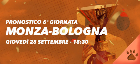 Pronostico Monza-Bologna-28 settembre 2023 | Serie A | News & Blog LeoVegas Sport