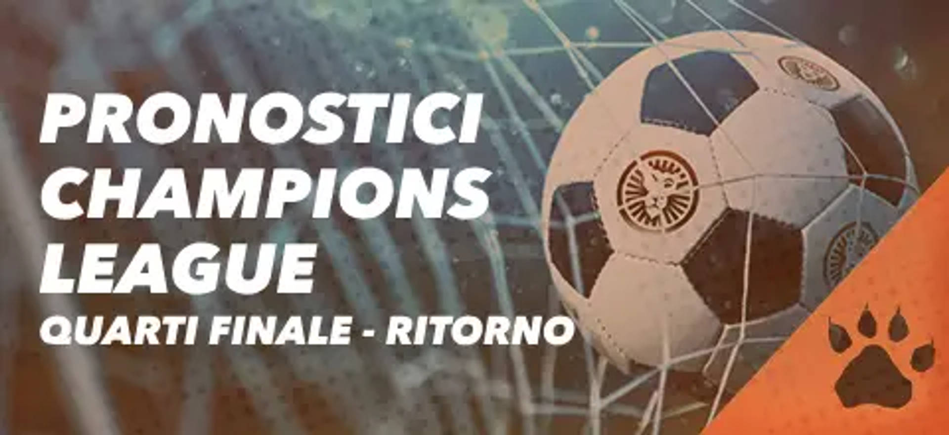 Pronostici Champions League quarti di finale, ritorno, con pallone da calcio e logo.