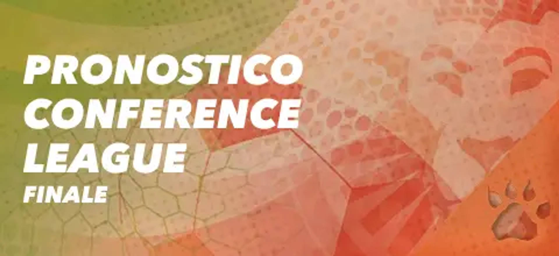 Pronostico Conference League Finale.