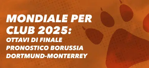 Sfondo arancione con impronta di zampa e testo Pronostico Borussia Dortmund-Monterrey