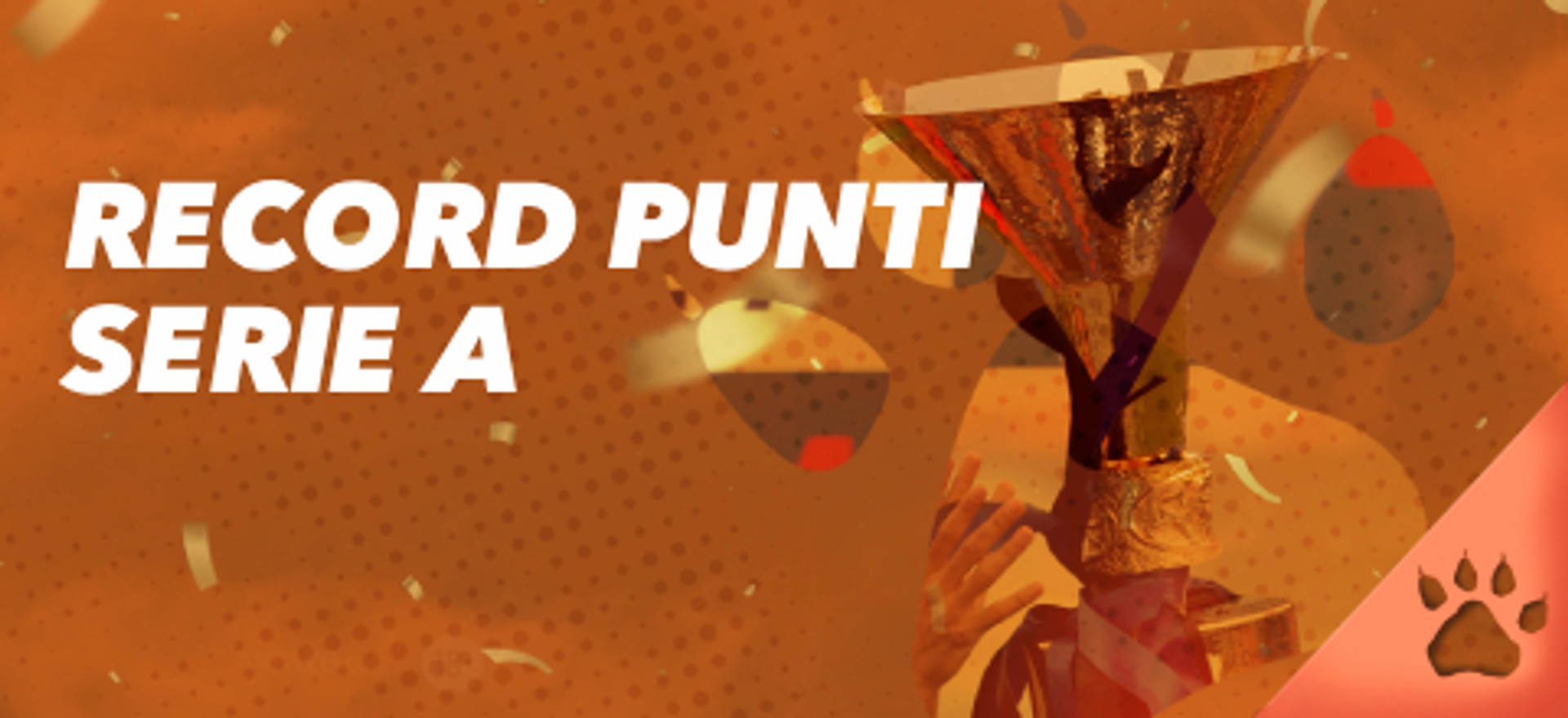 Record Punti Serie A con trofeo su sfondo arancione.