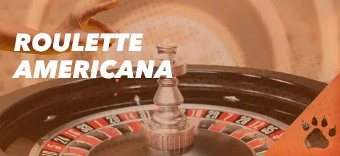Roulette Americana con roulette