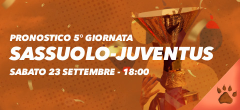 Pronostico Sassuolo-Juventus - 23 settembre 2023 | Serie A | News & Blog LeoVegas Sport