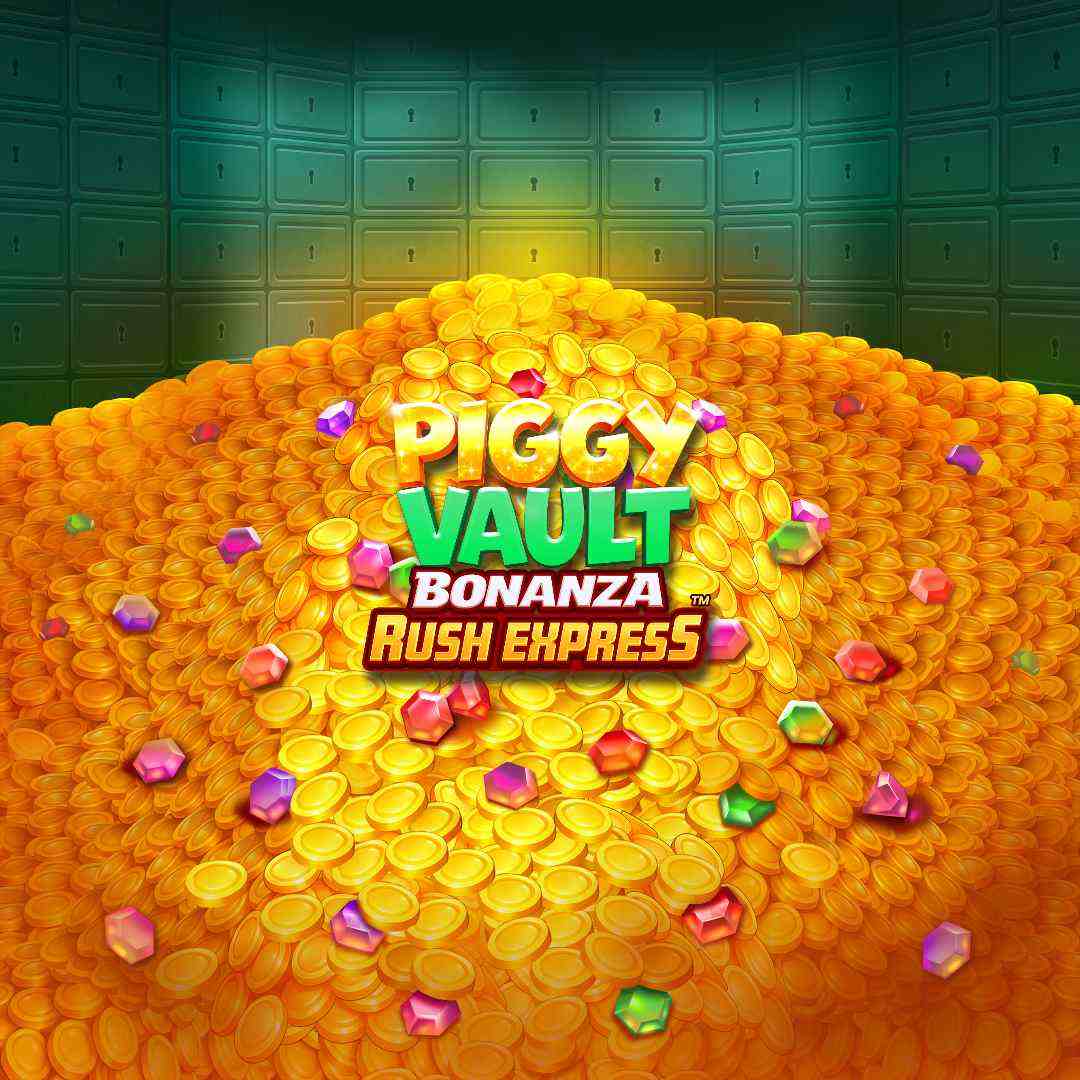 Piggy Vault Bonanza Rush Express
